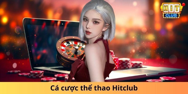 Cá cược thể thao Hitclub